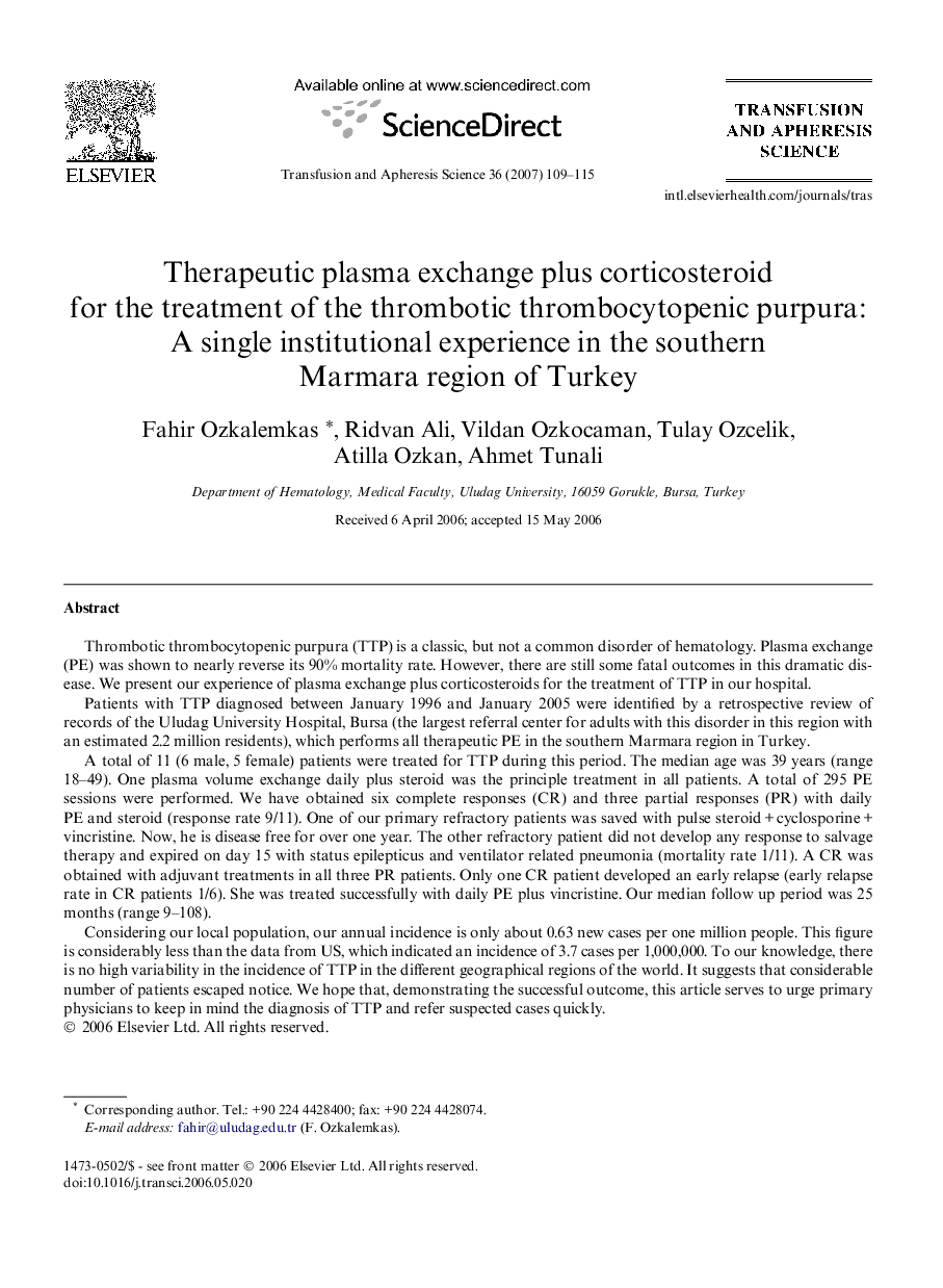 Therapeutic plasma exchange plus corticosteroid for the treatment of the thrombotic thrombocytopenic purpura: A single institutional experience in the southern Marmara region of Turkey