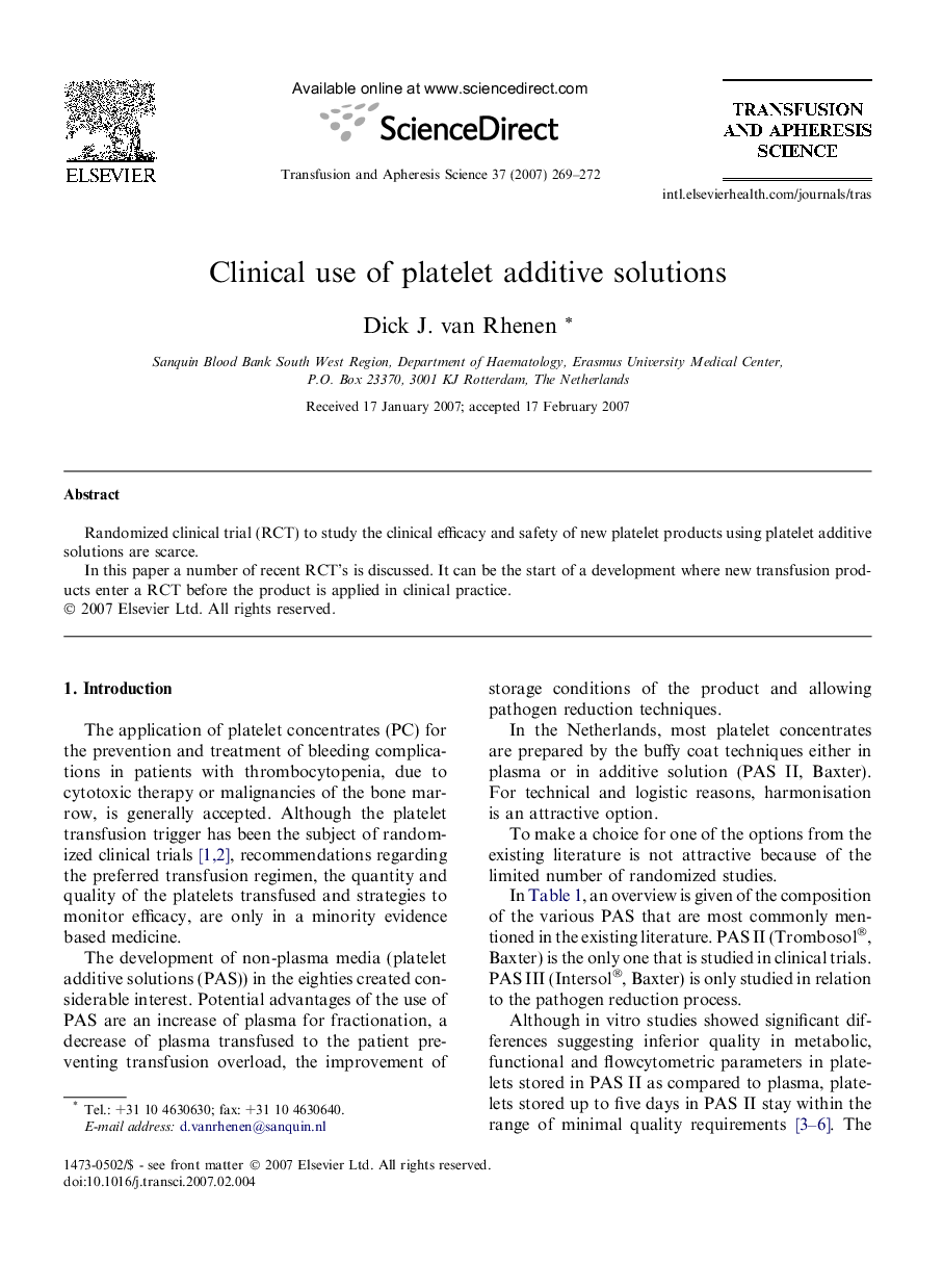 Clinical use of platelet additive solutions