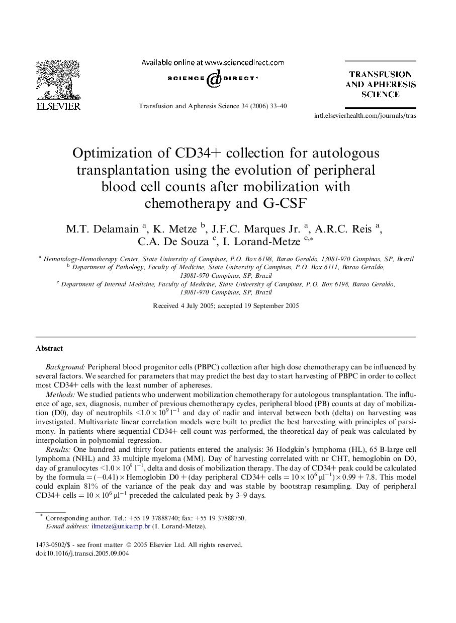 Optimization of CD34+ collection for autologous transplantation using the evolution of peripheral blood cell counts after mobilization with chemotherapy and G-CSF