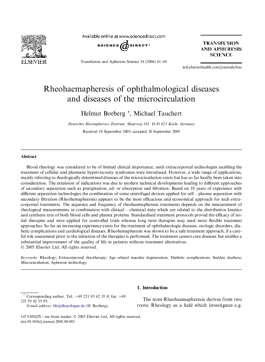 Rheohaemapheresis of ophthalmological diseases and diseases of the microcirculation