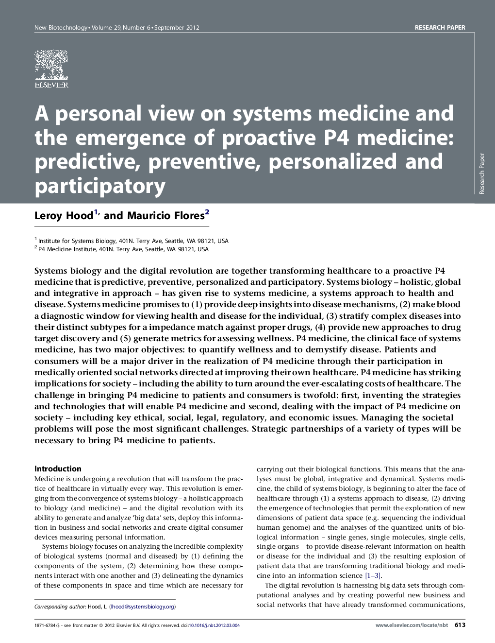 عکس صفحه اول مقاله: A personal view on systems medicine and the emergence of proactive P4 medicine: predictive, preventive, personalized and participatory A personal view on systems medicine and the emergence of proactive P4 medicine: predictive, preventive, personalized and participatory