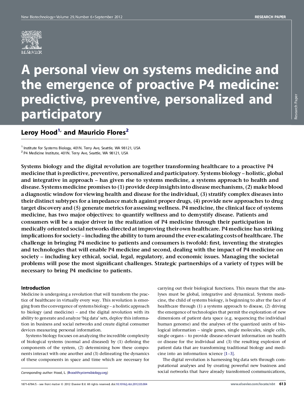 A personal view on systems medicine and the emergence of proactive P4 medicine: predictive, preventive, personalized and participatory