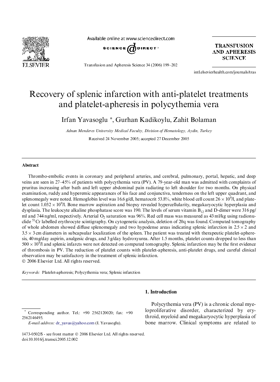 Recovery of splenic infarction with anti-platelet treatments and platelet-apheresis in polycythemia vera