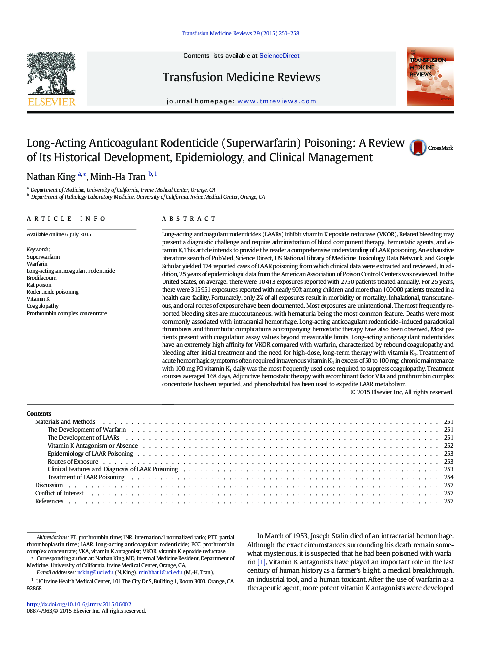 Long-Acting Anticoagulant Rodenticide (Superwarfarin) Poisoning: A Review of Its Historical Development, Epidemiology, and Clinical Management