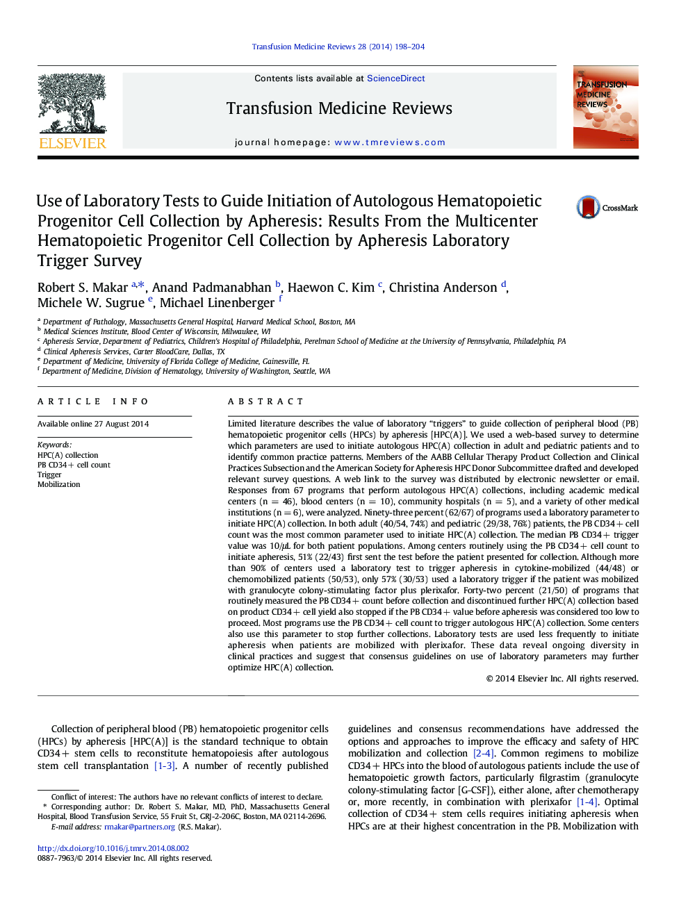 Use of Laboratory Tests to Guide Initiation of Autologous Hematopoietic Progenitor Cell Collection by Apheresis: Results From the Multicenter Hematopoietic Progenitor Cell Collection by Apheresis Laboratory Trigger Survey 