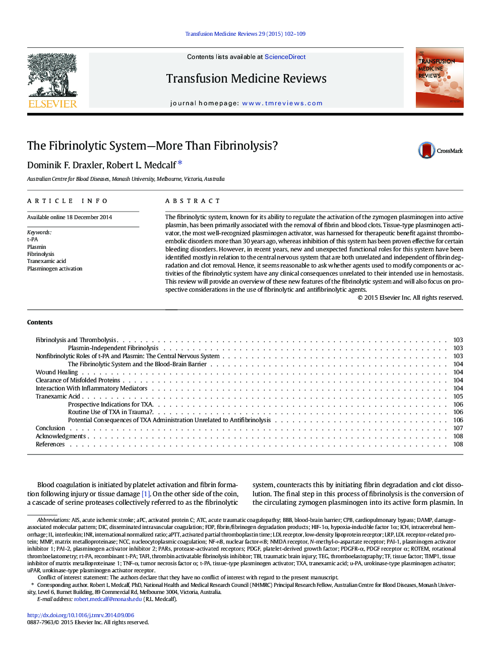 The Fibrinolytic System—More Than Fibrinolysis? 