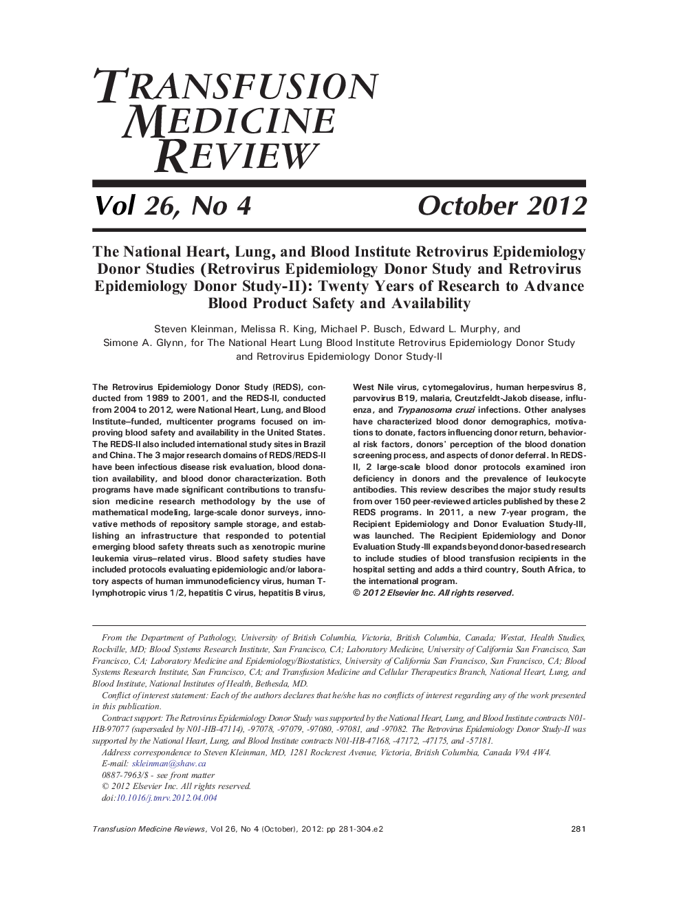 The National Heart, Lung, and Blood Institute Retrovirus Epidemiology Donor Studies (Retrovirus Epidemiology Donor Study and Retrovirus Epidemiology Donor Study-II): Twenty Years of Research to Advance Blood Product Safety and Availability