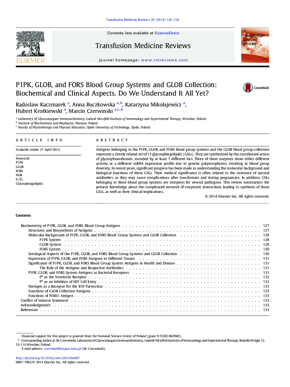 P1PK, GLOB, and FORS Blood Group Systems and GLOB Collection: Biochemical and Clinical Aspects. Do We Understand It All Yet? 