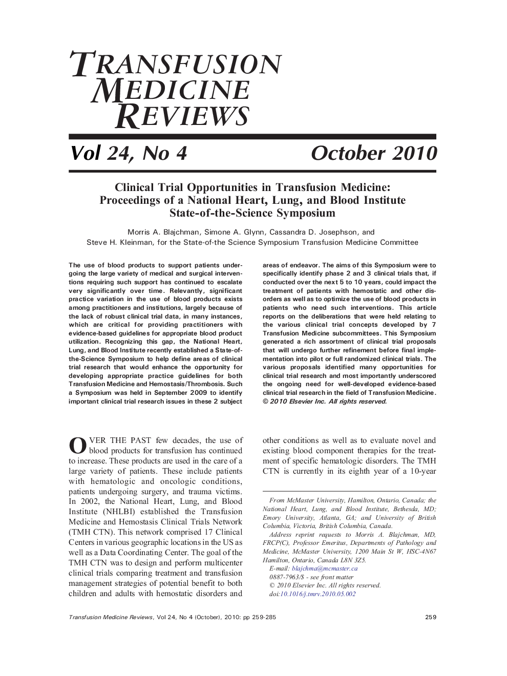 Clinical Trial Opportunities in Transfusion Medicine: Proceedings of a National Heart, Lung, and Blood Institute State-of-the-Science Symposium