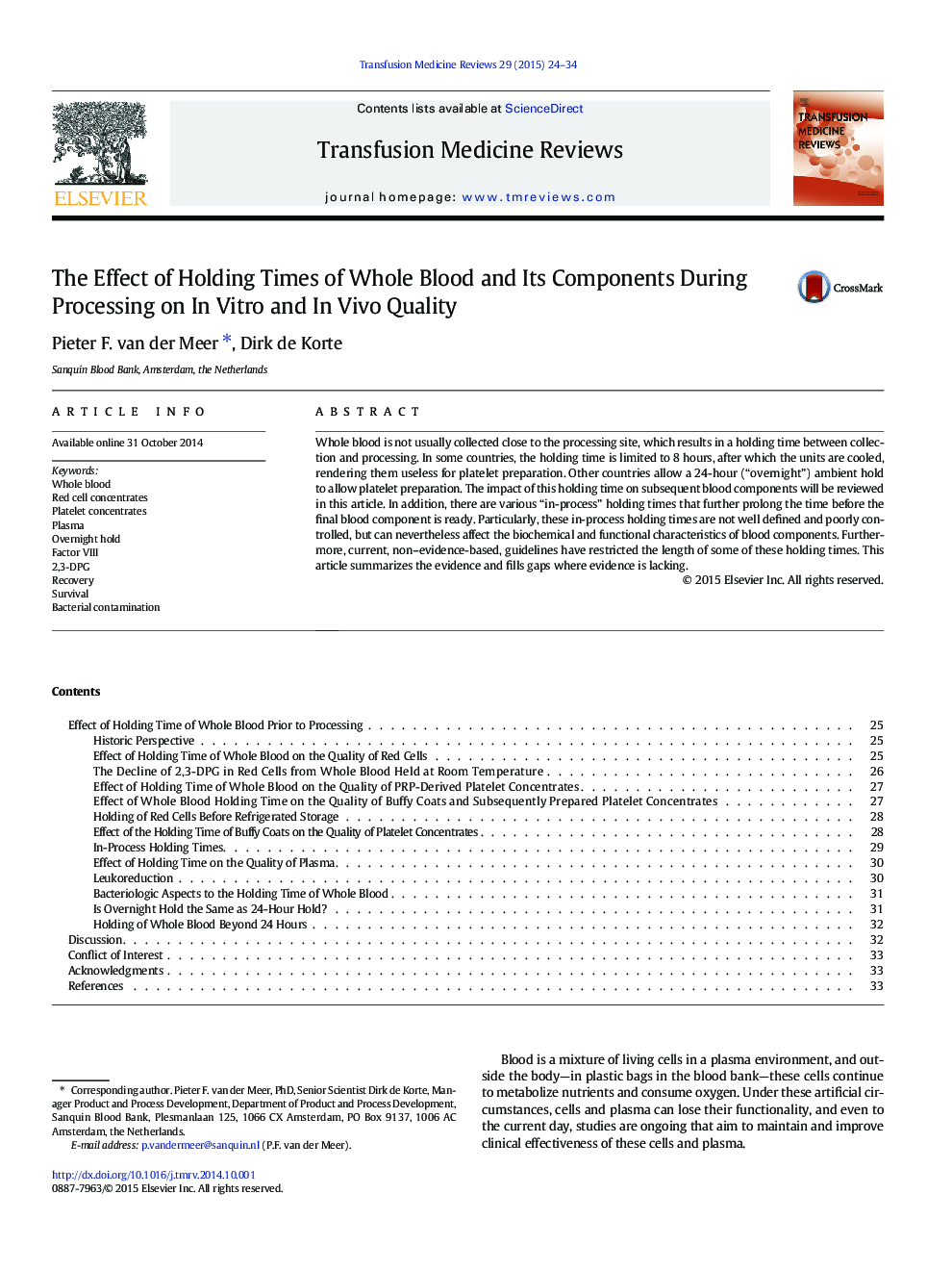 The Effect of Holding Times of Whole Blood and Its Components During Processing on In Vitro and In Vivo Quality