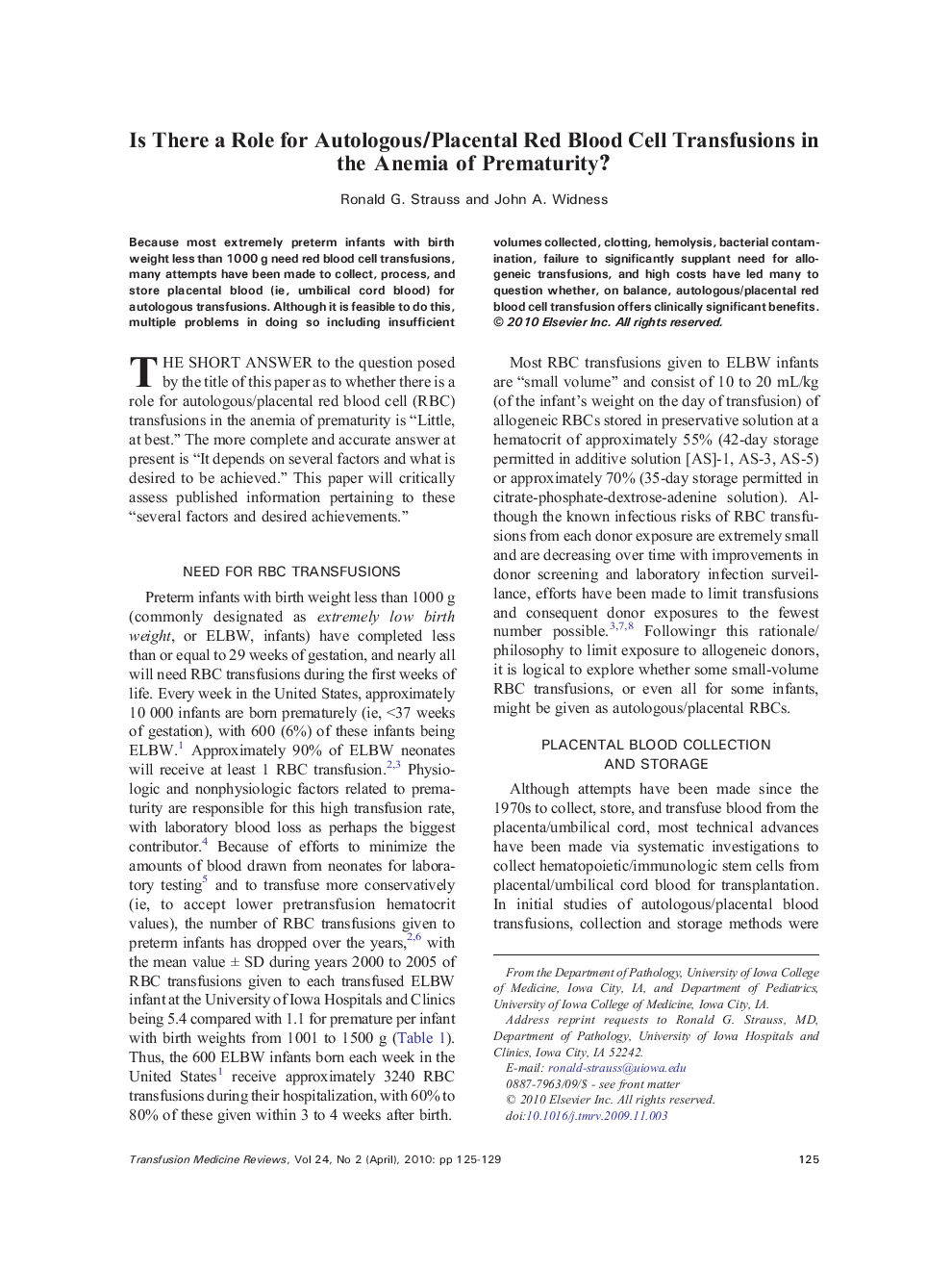 Is There a Role for Autologous/Placental Red Blood Cell Transfusions in the Anemia of Prematurity?