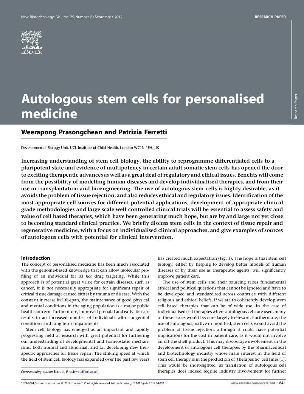Autologous stem cells for personalised medicine