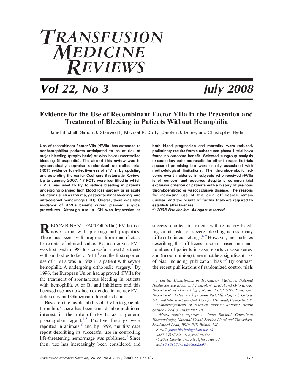 Evidence for the Use of Recombinant Factor VIIa in the Prevention and Treatment of Bleeding in Patients Without Hemophilia 