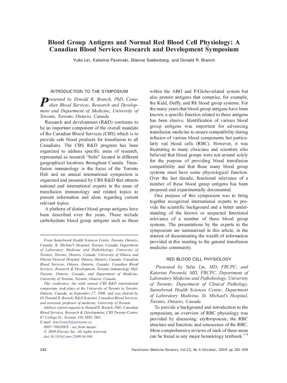 Blood Group Antigens and Normal Red Blood Cell Physiology: A Canadian Blood Services Research and Development Symposium