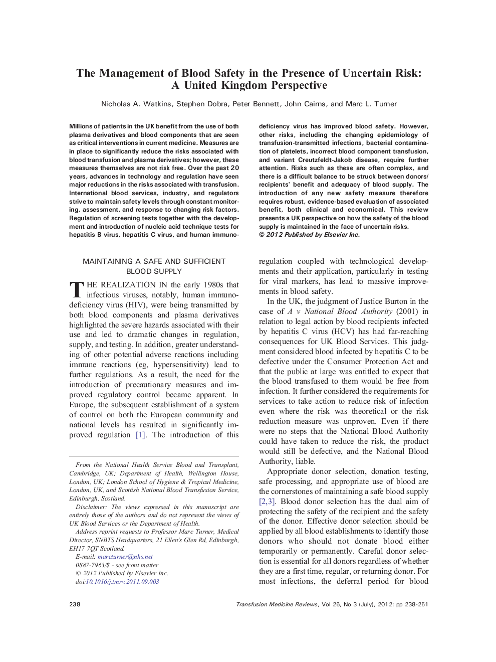 The Management of Blood Safety in the Presence of Uncertain Risk: A United Kingdom Perspective 