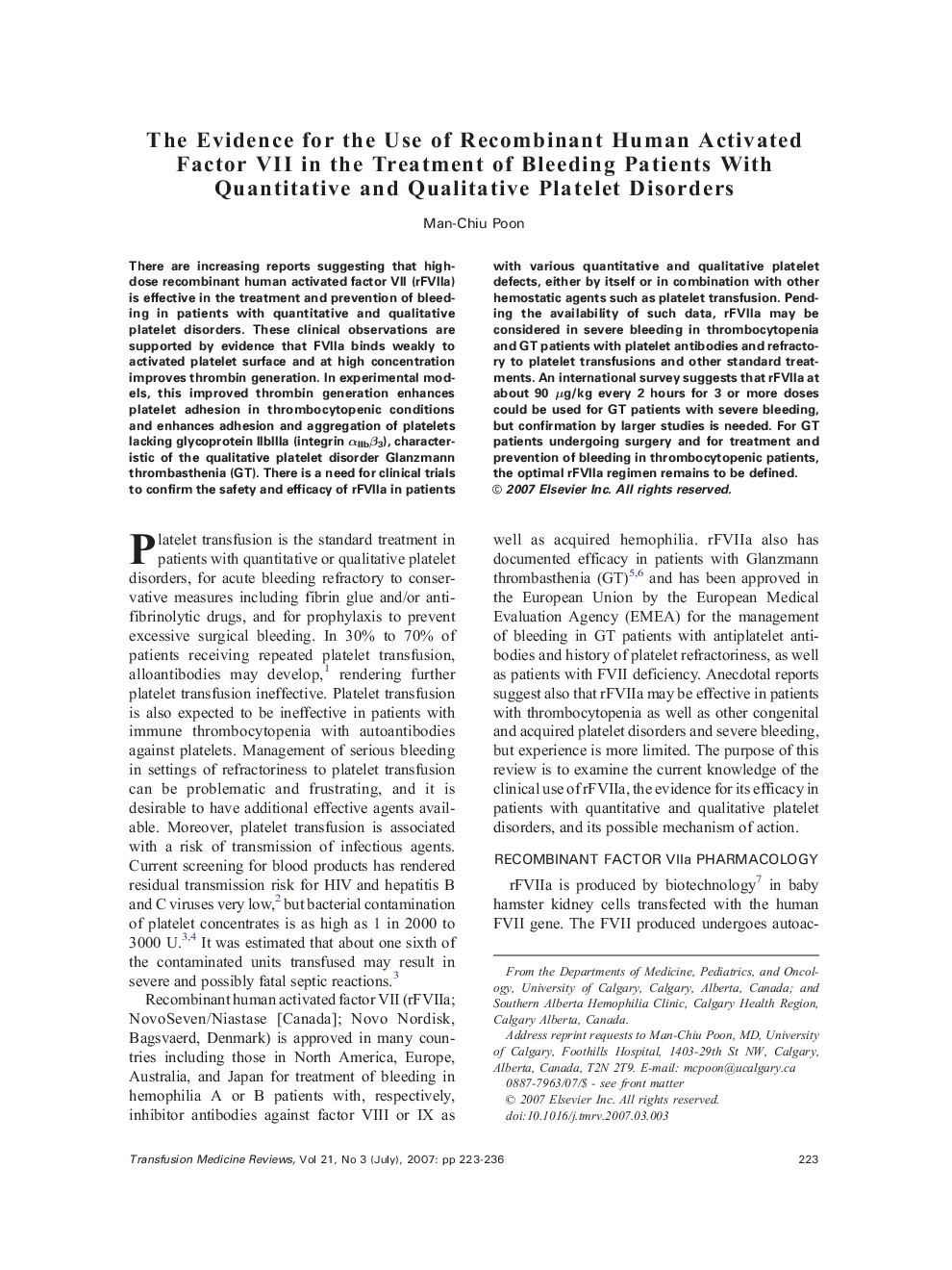 The Evidence for the Use of Recombinant Human Activated Factor VII in the Treatment of Bleeding Patients With Quantitative and Qualitative Platelet Disorders