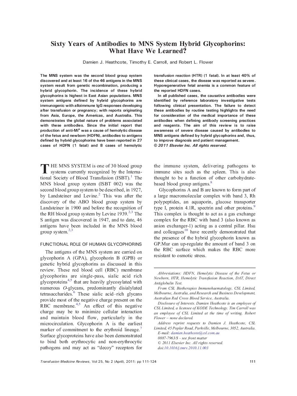 Sixty Years of Antibodies to MNS System Hybrid Glycophorins: What Have We Learned? 