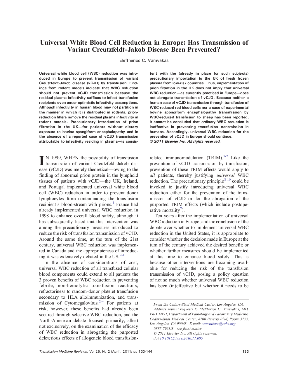 Universal White Blood Cell Reduction in Europe: Has Transmission of Variant Creutzfeldt-Jakob Disease Been Prevented?