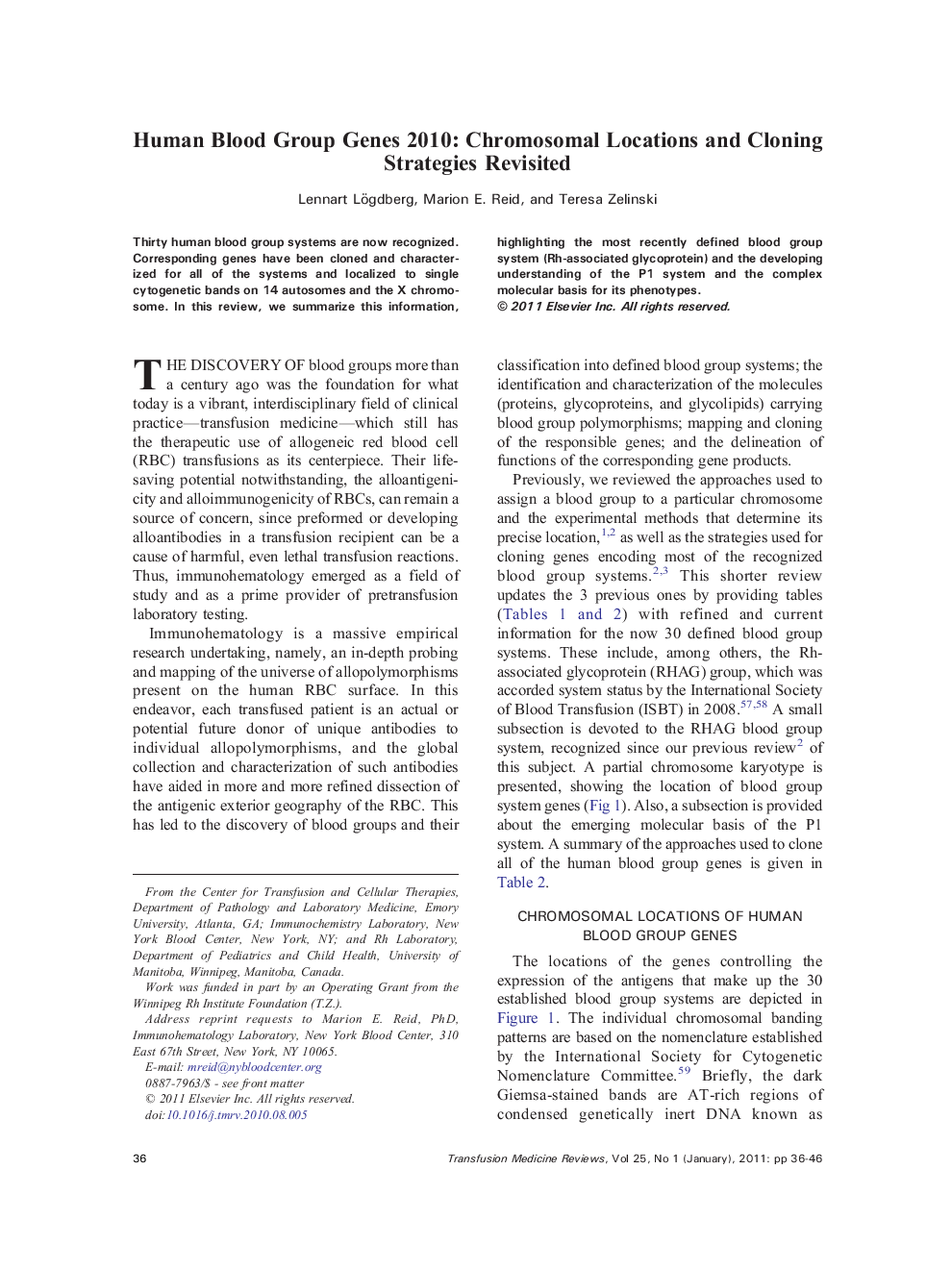 Human Blood Group Genes 2010: Chromosomal Locations and Cloning Strategies Revisited 