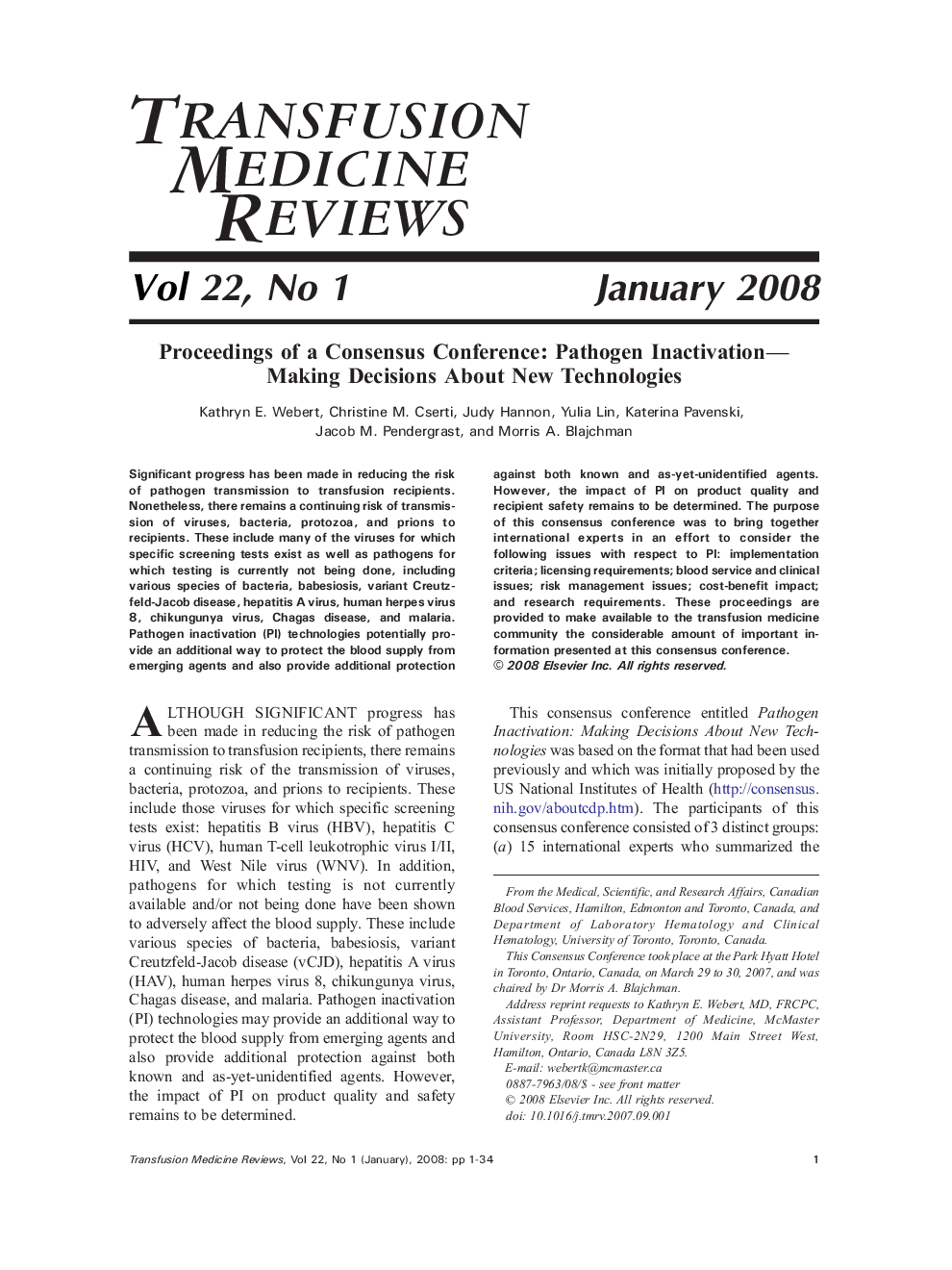 Proceedings of a Consensus Conference: Pathogen Inactivation—Making Decisions About New Technologies 