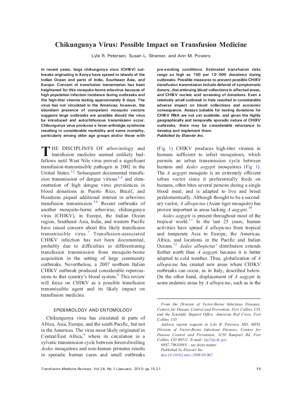 Chikungunya Virus: Possible Impact on Transfusion Medicine