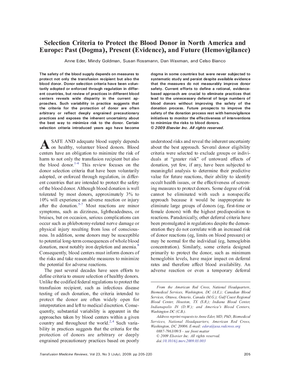 Selection Criteria to Protect the Blood Donor in North America and Europe: Past (Dogma), Present (Evidence), and Future (Hemovigilance)