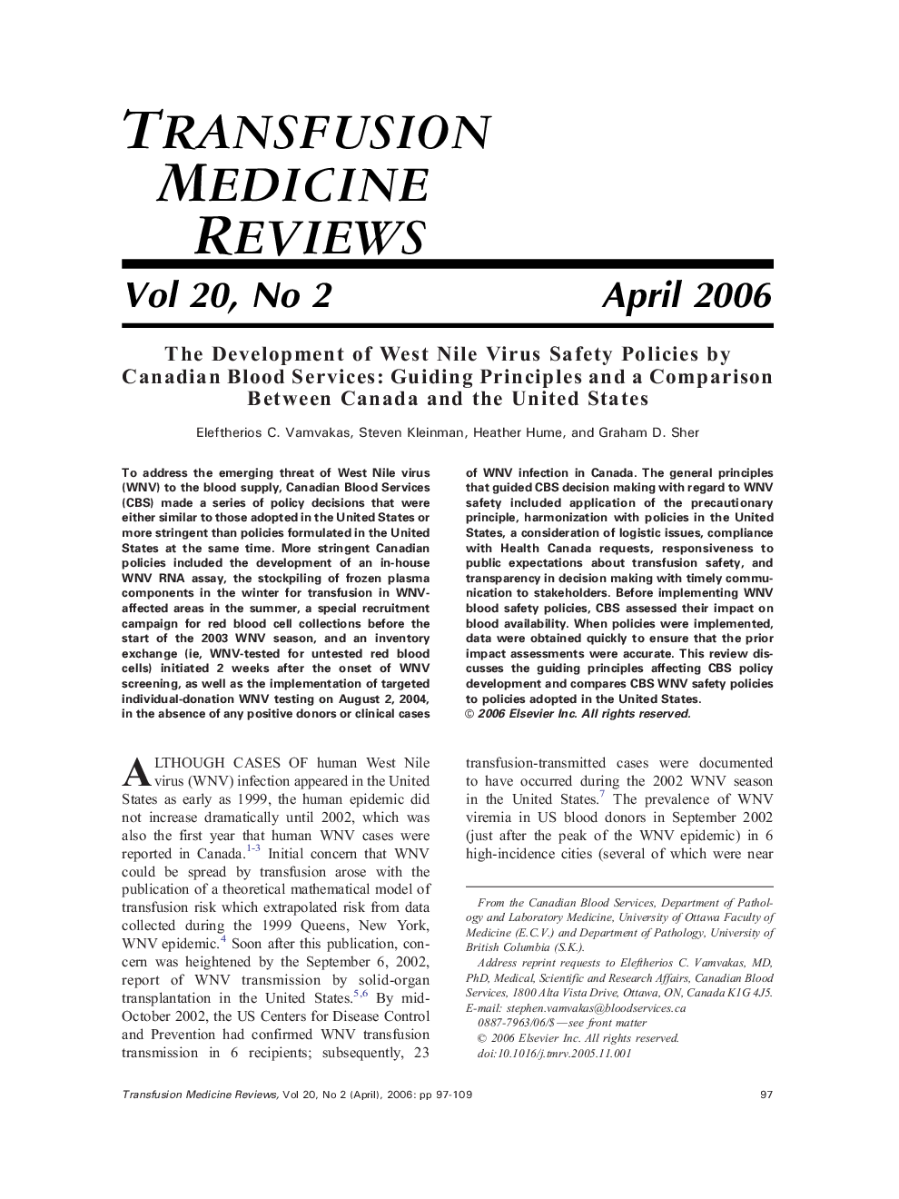 The Development of West Nile Virus Safety Policies by Canadian Blood Services: Guiding Principles and a Comparison Between Canada and the United States