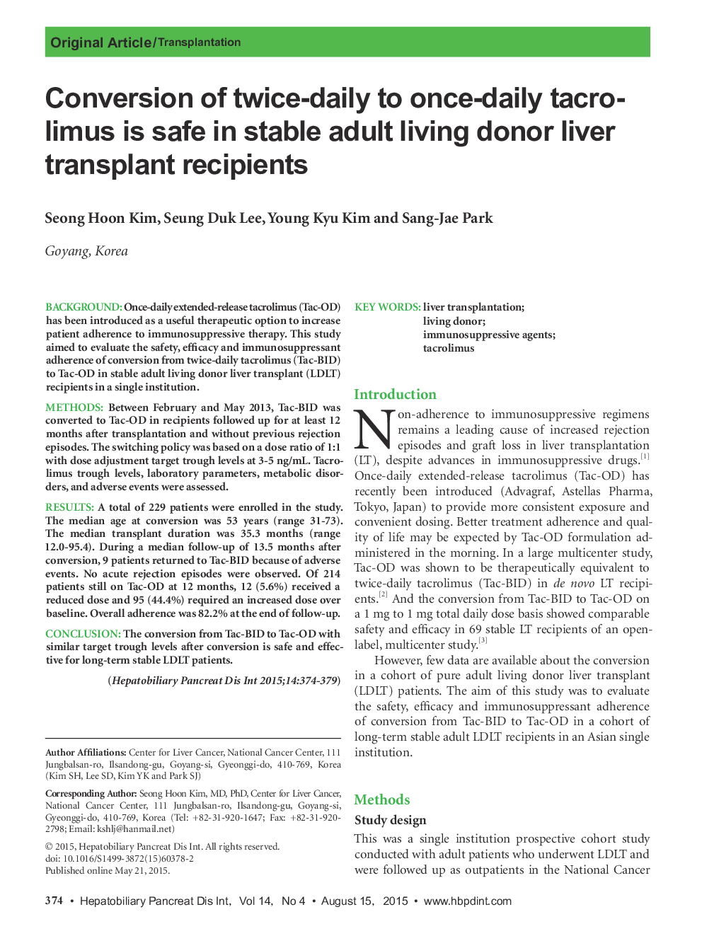 Conversion of twice-daily to once-daily tacrolimus is safe in stable adult living donor liver transplant recipients 