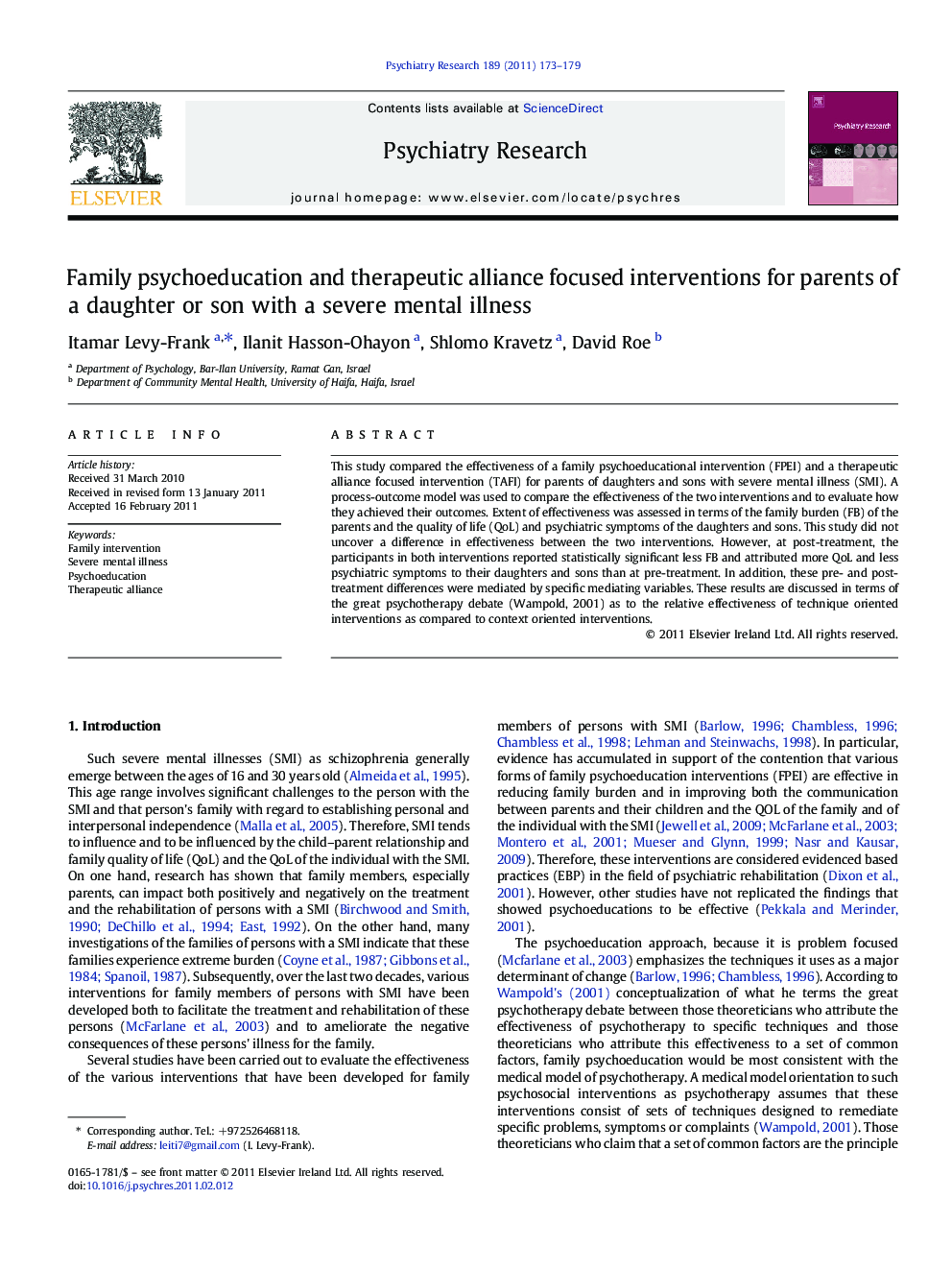 Family psychoeducation and therapeutic alliance focused interventions for parents of a daughter or son with a severe mental illness