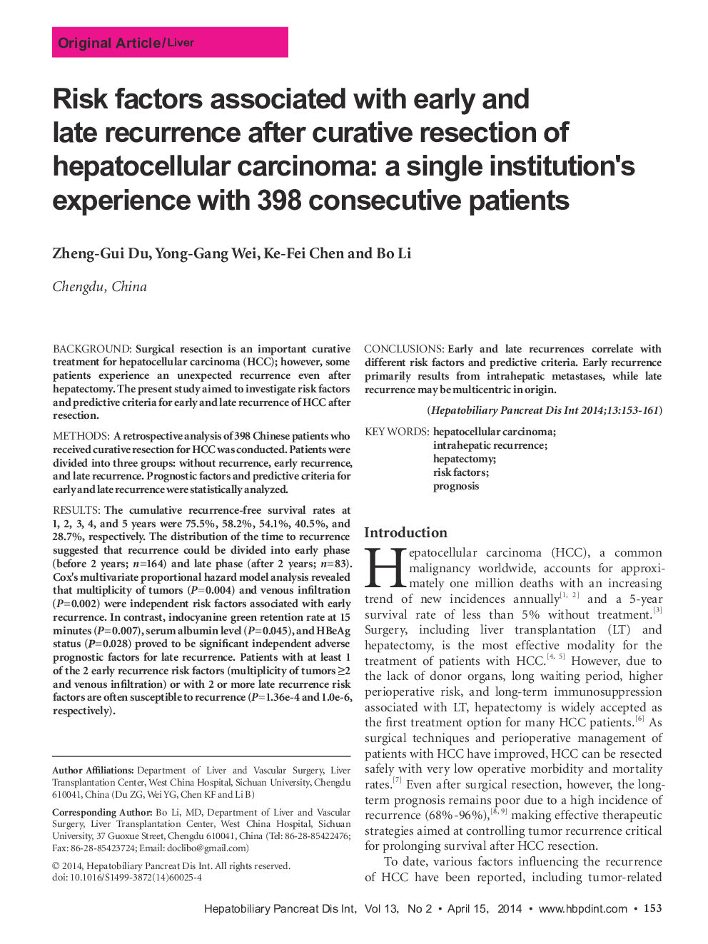 Risk factors associated with early and late recurrence after curative resection of hepatocellular carcinoma: a single institution's experience with 398 consecutive patients