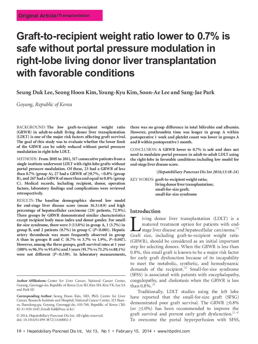 Graft-to-recipient weight ratio lower to 0.7% is safe without portal pressure modulation in right-lobe living donor liver transplantation with favorable conditions