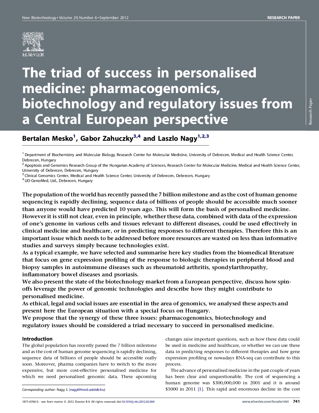 عکس صفحه اول مقاله: The triad of success in personalised medicine: pharmacogenomics, biotechnology and regulatory issues from a Central European perspective The triad of success in personalised medicine: pharmacogenomics, biotechnology and regulatory issues from a Central European perspective