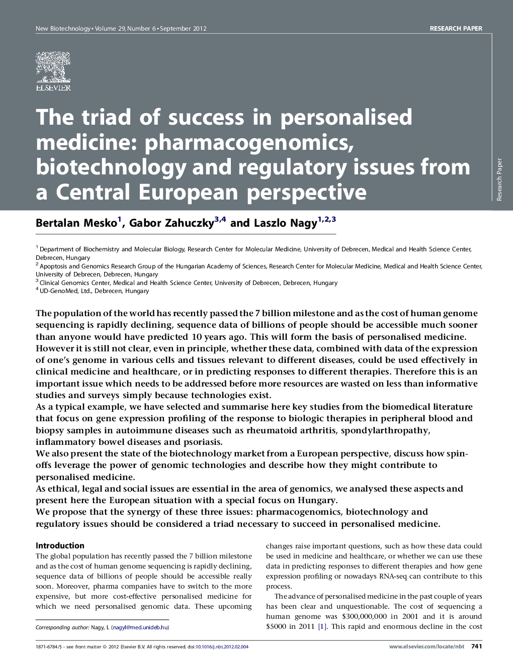 The triad of success in personalised medicine: pharmacogenomics, biotechnology and regulatory issues from a Central European perspective