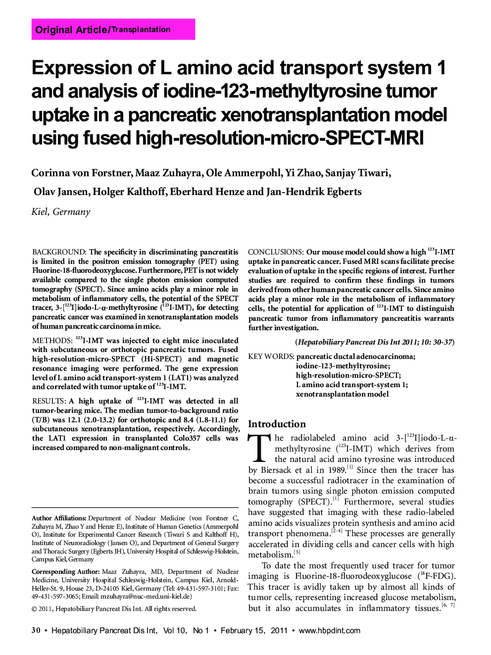 Expression of L amino acid transport system 1 and analysis of iodine-123-methyltyrosine tumor uptake in a pancreatic xenotransplantation model using fused high-resolution-micro-SPECT-MRI