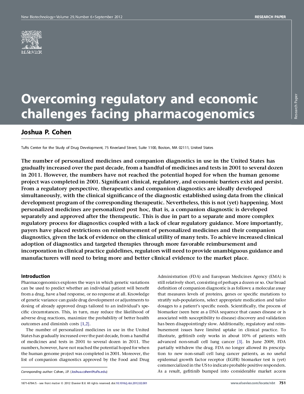 Overcoming regulatory and economic challenges facing pharmacogenomics