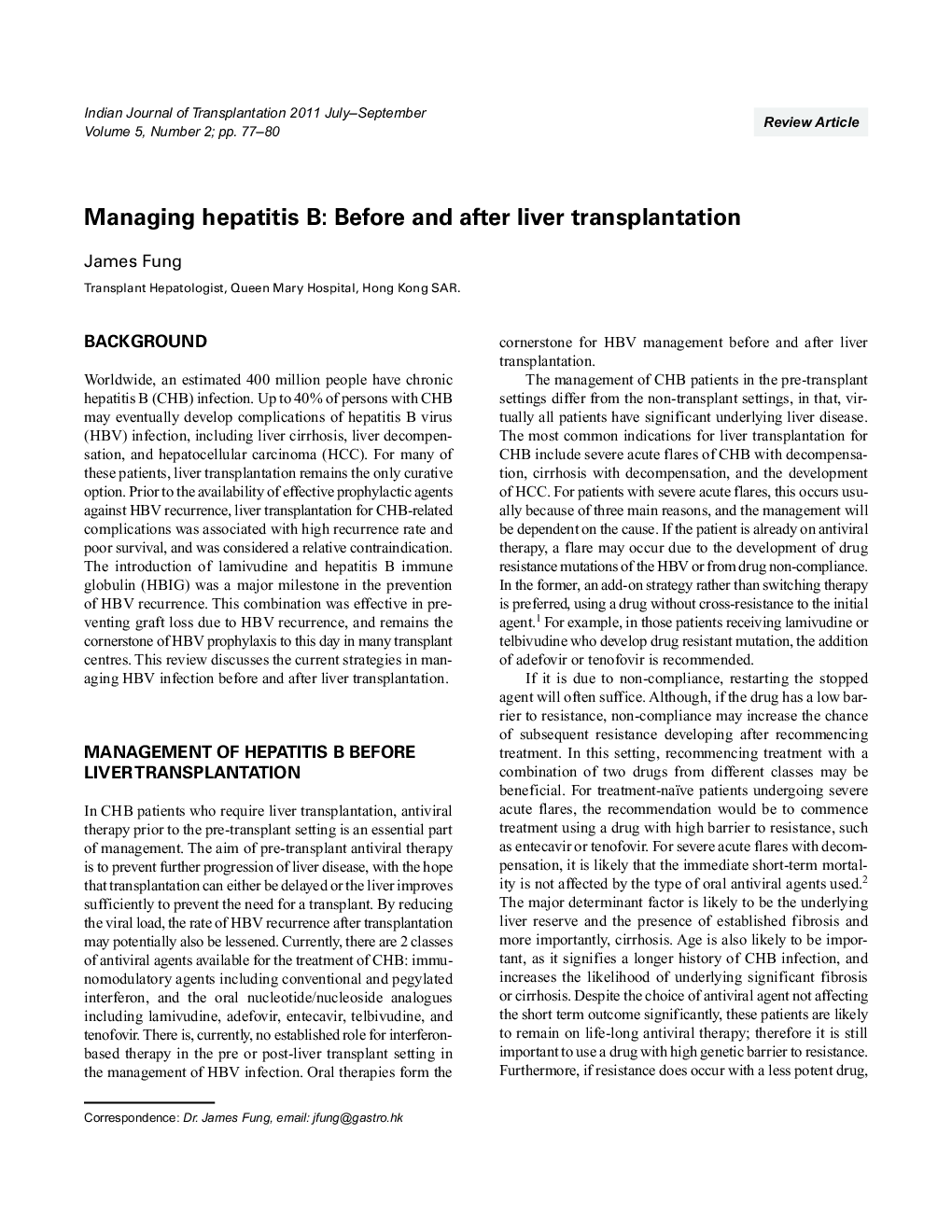 Managing hepatitis B: Before and after liver transplantation