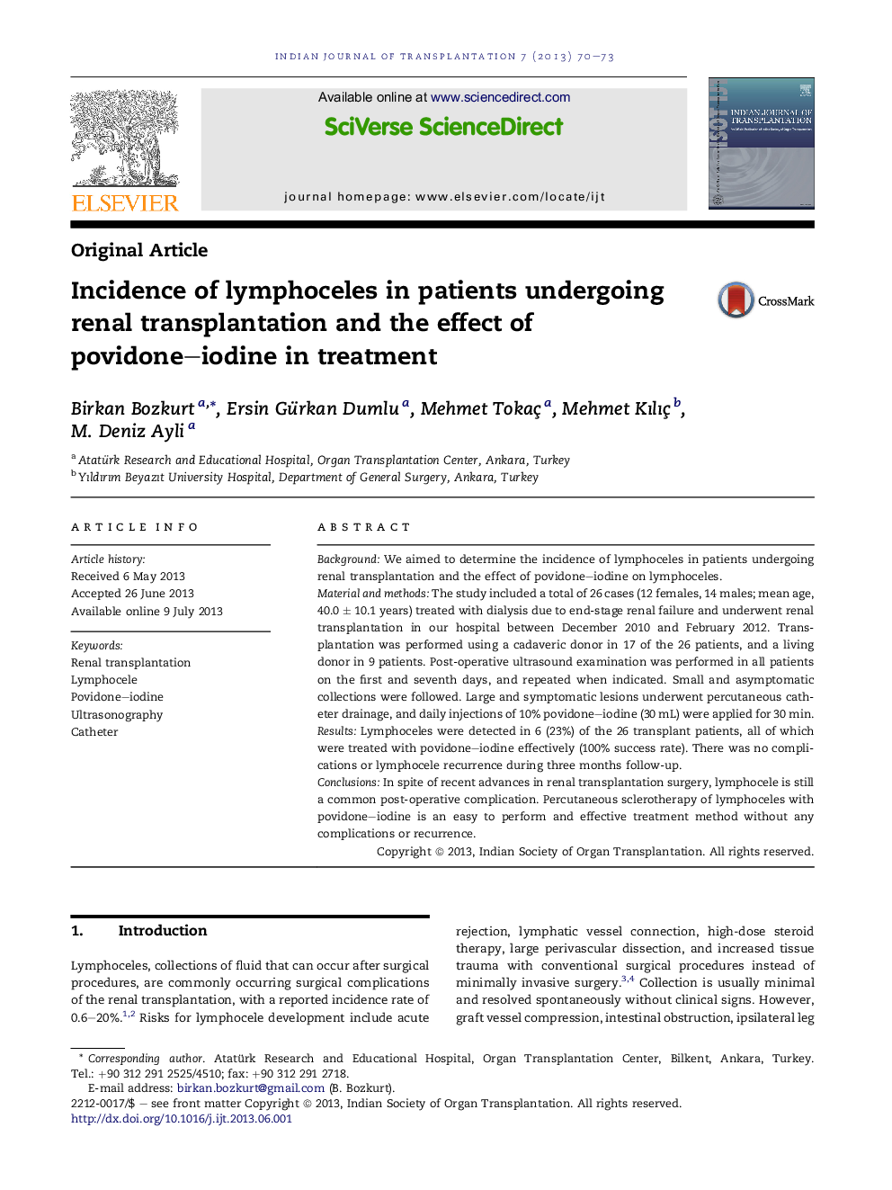 Incidence of lymphoceles in patients undergoing renal transplantation and the effect of povidone-iodine in treatment