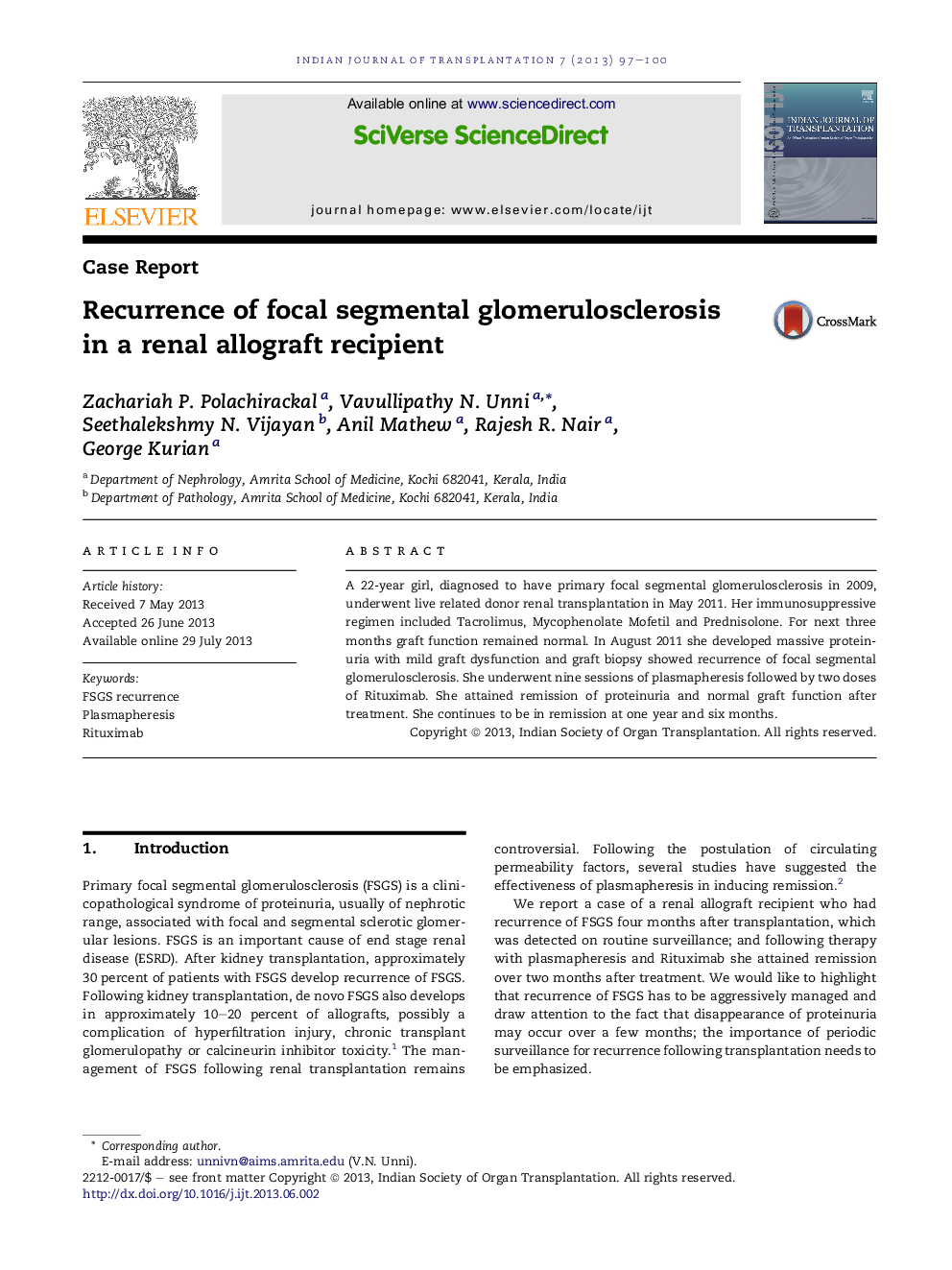 Recurrence of focal segmental glomerulosclerosis in a renal allograft recipient