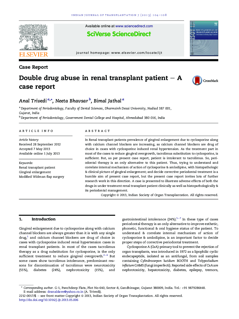 Double drug abuse in renal transplant patient - A case report