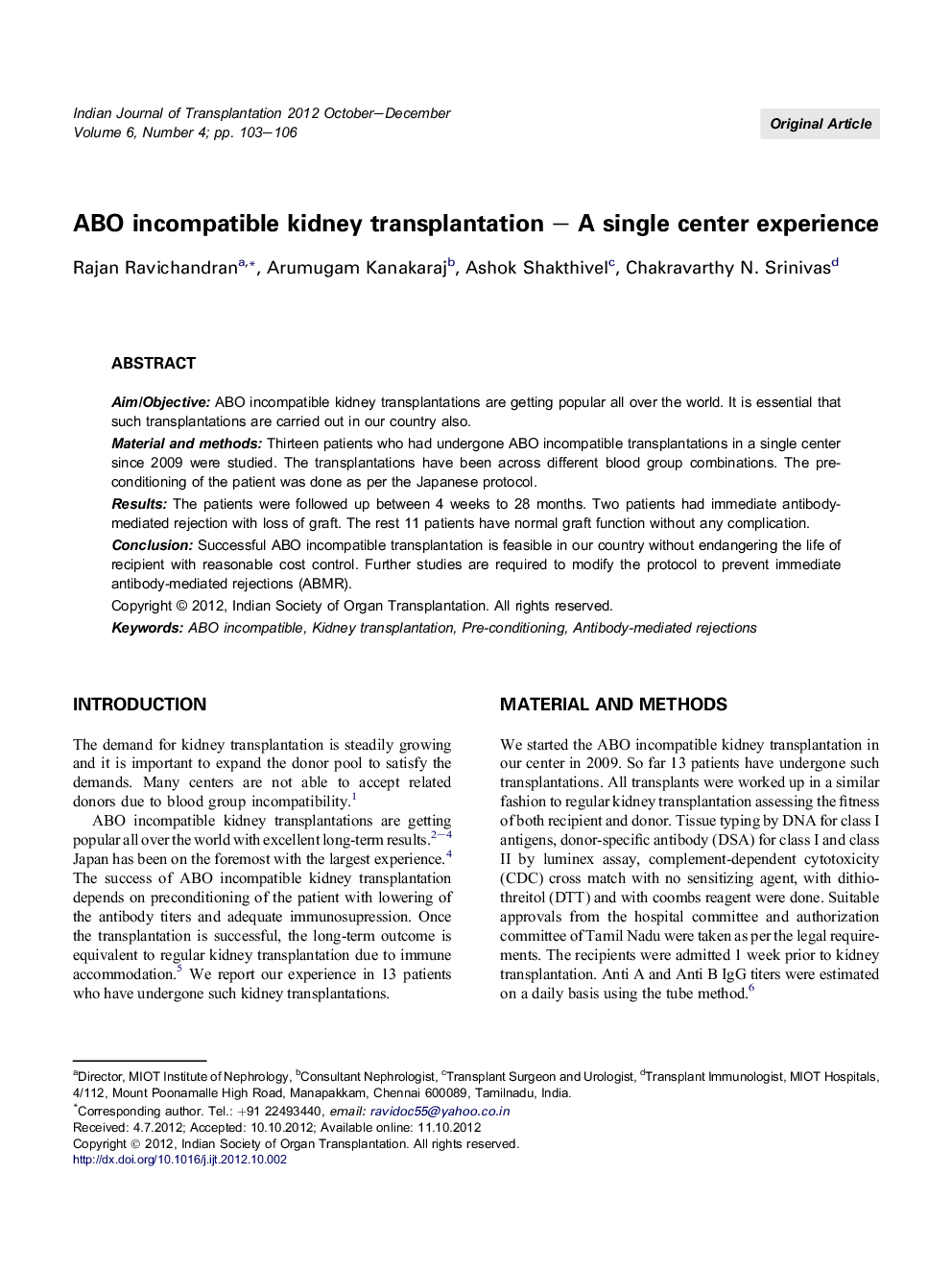 ABO incompatible kidney transplantation – A single center experience