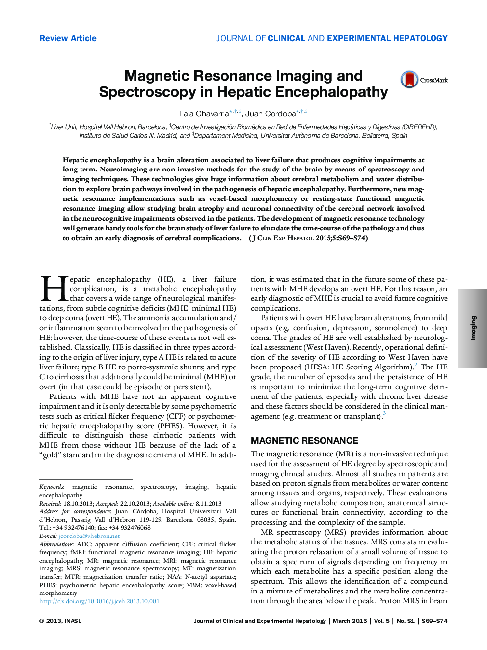 Magnetic Resonance Imaging and Spectroscopy in Hepatic Encephalopathy