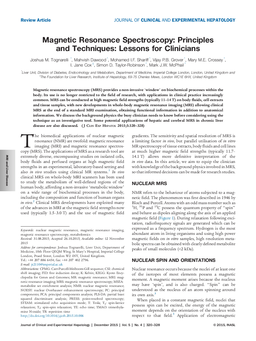 Magnetic Resonance Spectroscopy: Principles and Techniques: Lessons for Clinicians