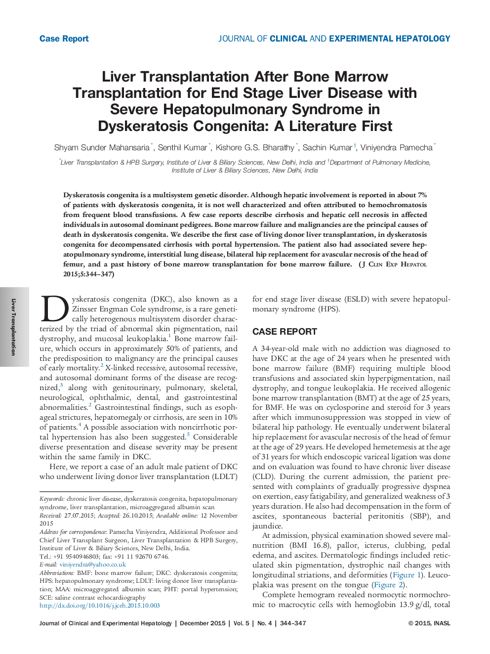 Liver Transplantation After Bone Marrow Transplantation for End Stage Liver Disease with Severe Hepatopulmonary Syndrome in Dyskeratosis Congenita: A Literature First