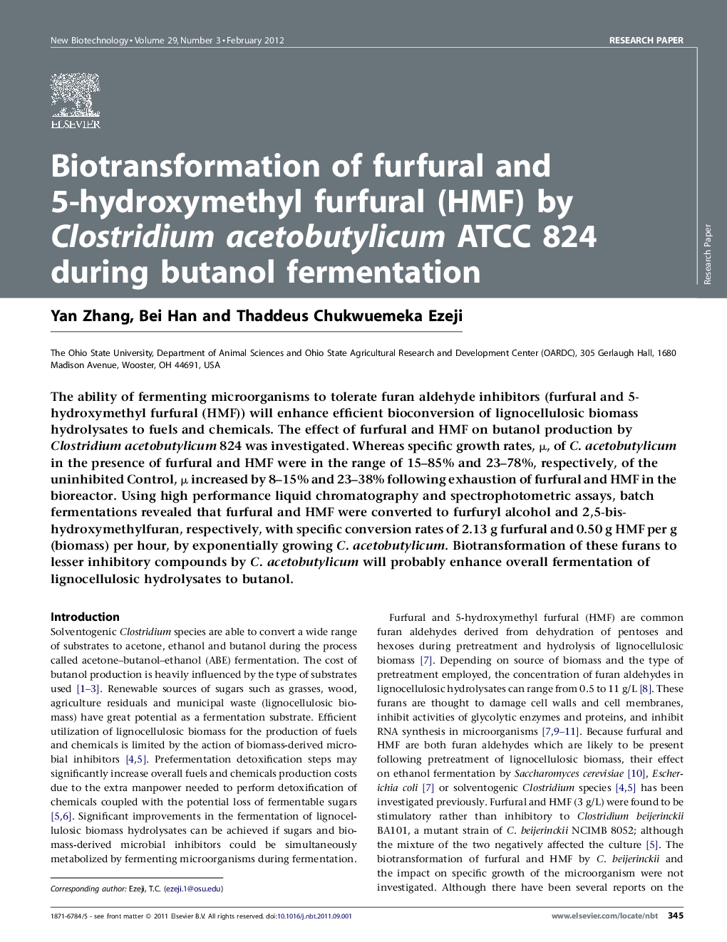 Biotransformation of furfural and 5-hydroxymethyl furfural (HMF) by Clostridium acetobutylicum ATCC 824 during butanol fermentation
