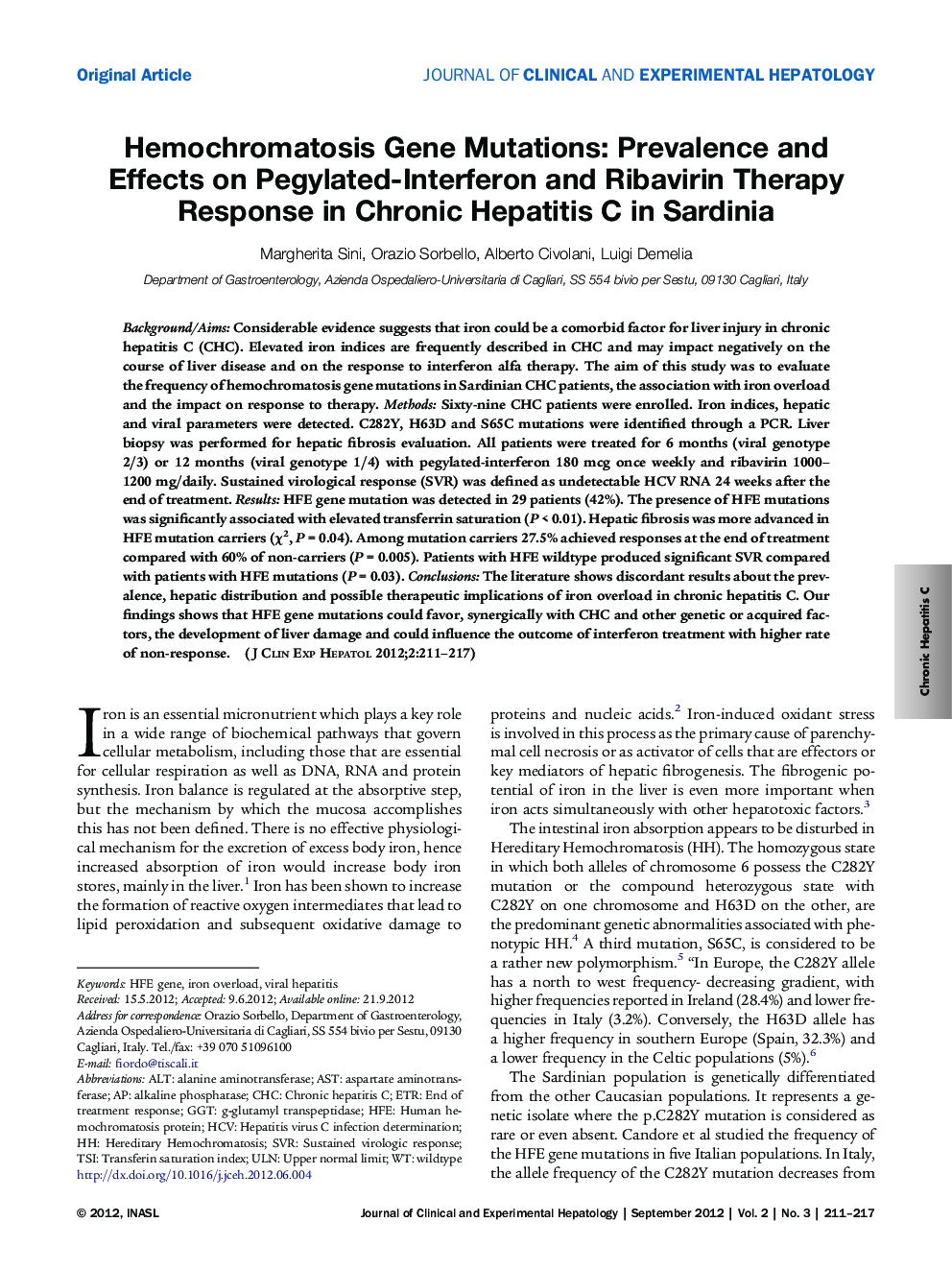 Hemochromatosis Gene Mutations: Prevalence and Effects on Pegylated-Interferon and Ribavirin Therapy Response in Chronic Hepatitis C in Sardinia