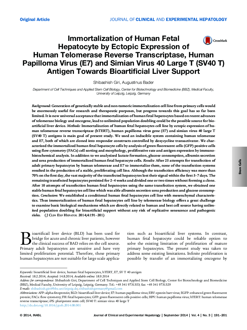 Immortalization of Human Fetal Hepatocyte by Ectopic Expression of Human Telomerase Reverse Transcriptase, Human Papilloma Virus (E7) and Simian Virus 40 Large T (SV40 T) Antigen Towards Bioartificial Liver Support