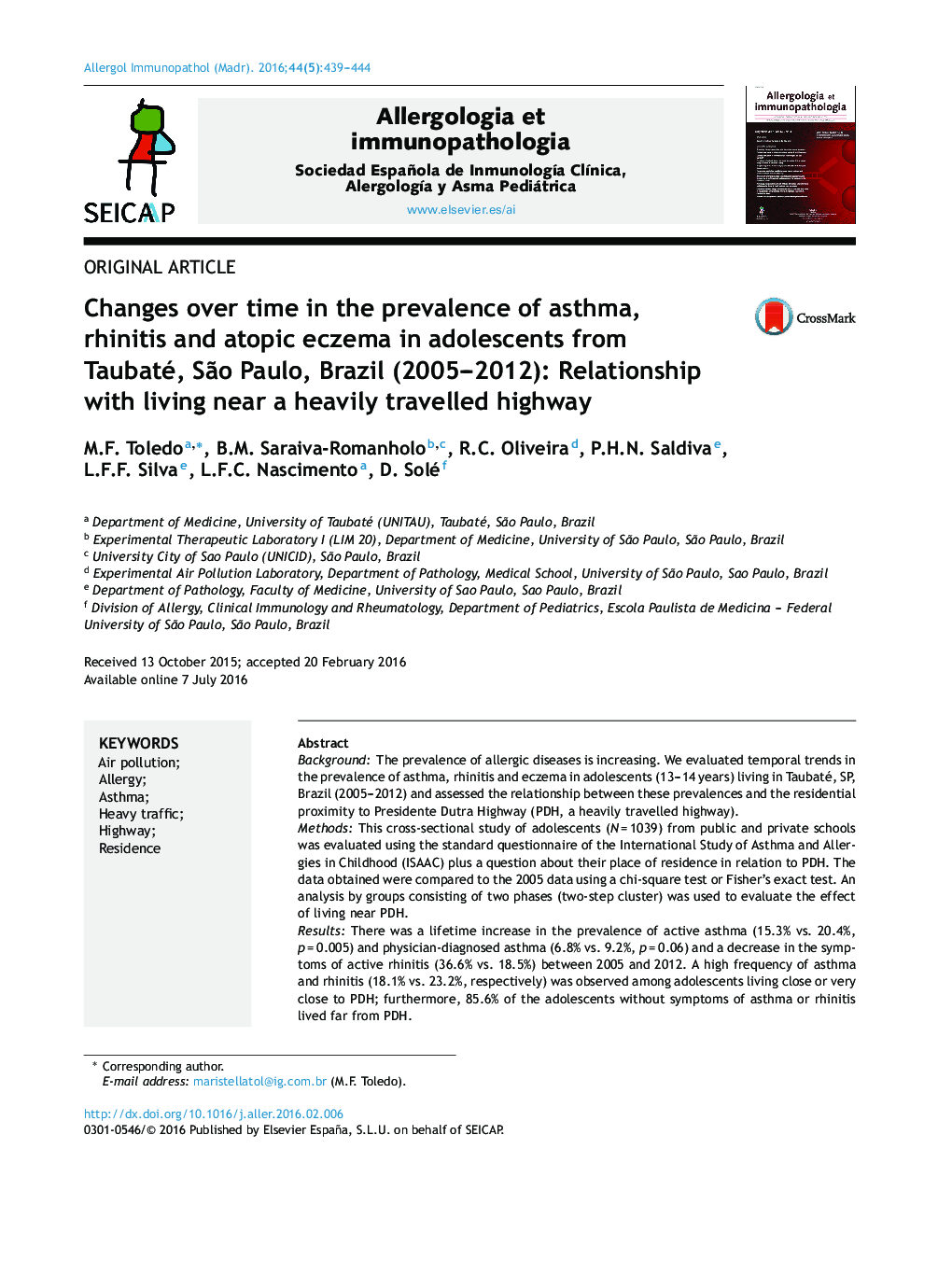 Changes over time in the prevalence of asthma, rhinitis and atopic eczema in adolescents from Taubaté, São Paulo, Brazil (2005–2012): Relationship with living near a heavily travelled highway