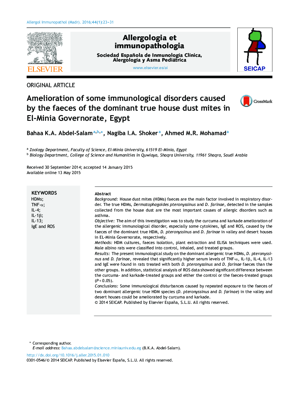 Amelioration of some immunological disorders caused by the faeces of the dominant true house dust mites in El-Minia Governorate, Egypt