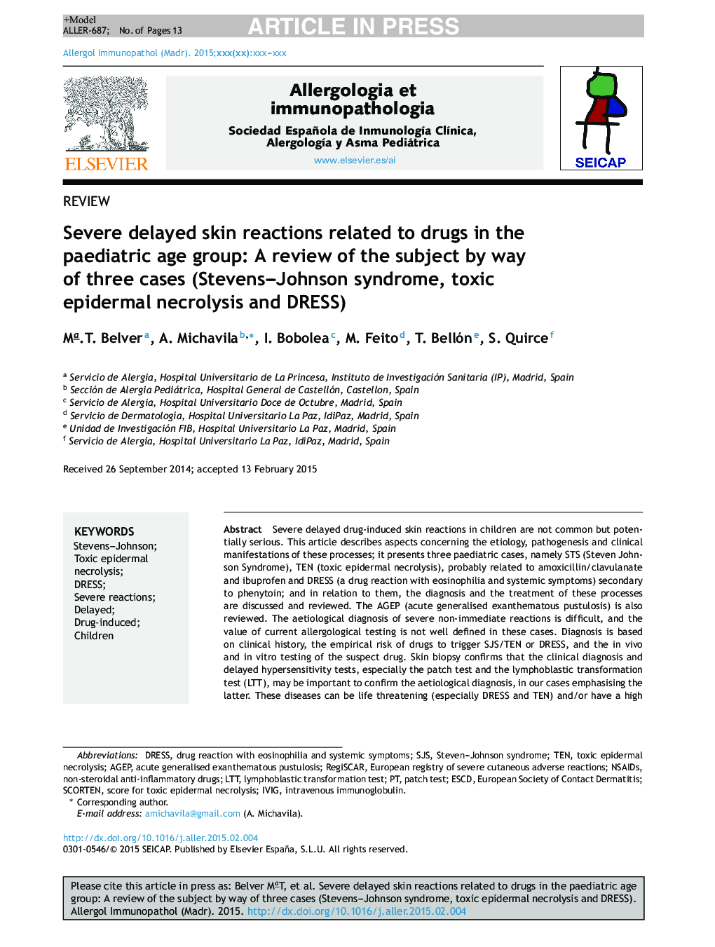 Severe delayed skin reactions related to drugs in the paediatric age group: A review of the subject by way of three cases (Stevens-Johnson syndrome, toxic epidermal necrolysis and DRESS)