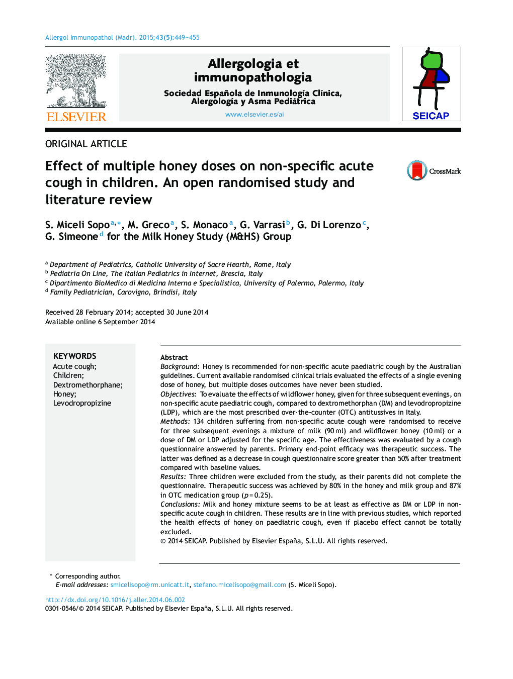 Effect of multiple honey doses on non-specific acute cough in children. An open randomised study and literature review